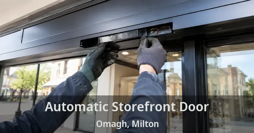 Automatic Storefront Door Omagh, Milton - ON