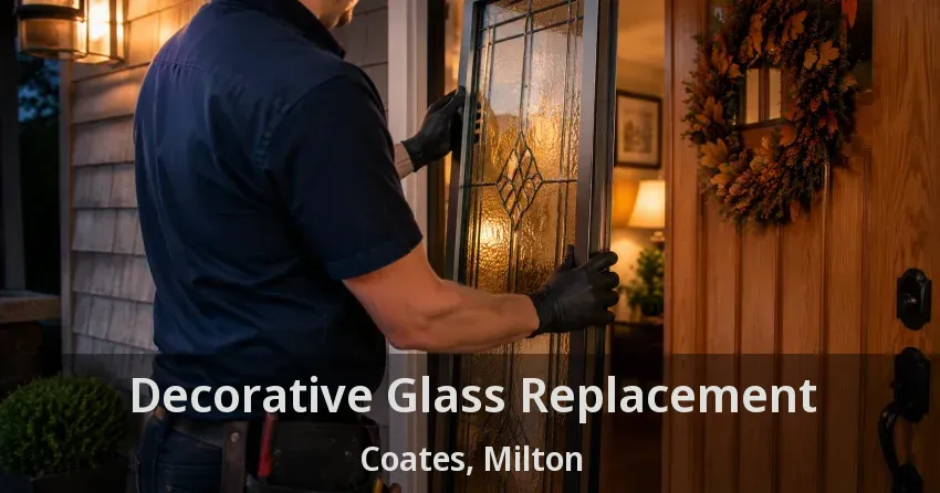 Decorative Glass Replacement Coates, Milton - ON