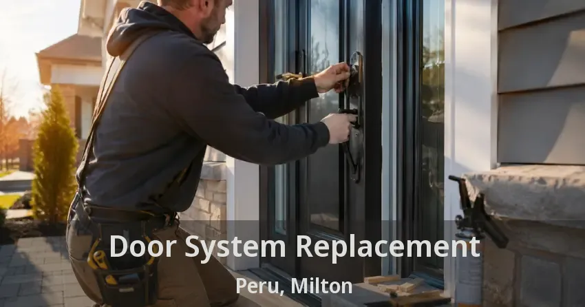 Door System Replacement Peru, Milton - ON