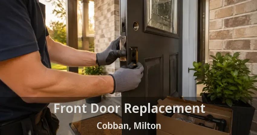 Front Door Replacement Cobban, Milton - ON