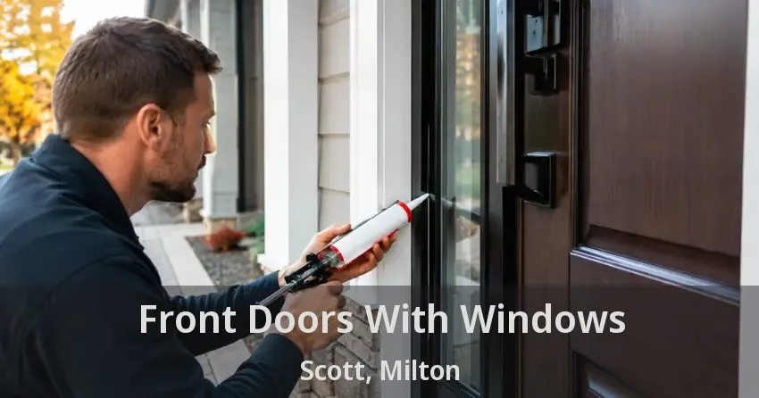 Front Doors With Windows Scott, Milton - ON