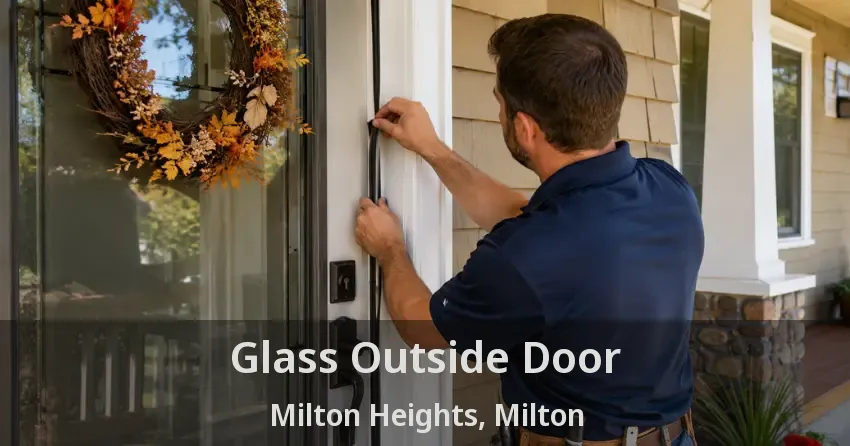 Glass Outside Door Milton Heights, Milton - ON