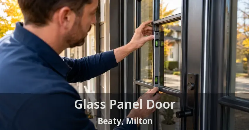Glass Panel Door Beaty, Milton - ON