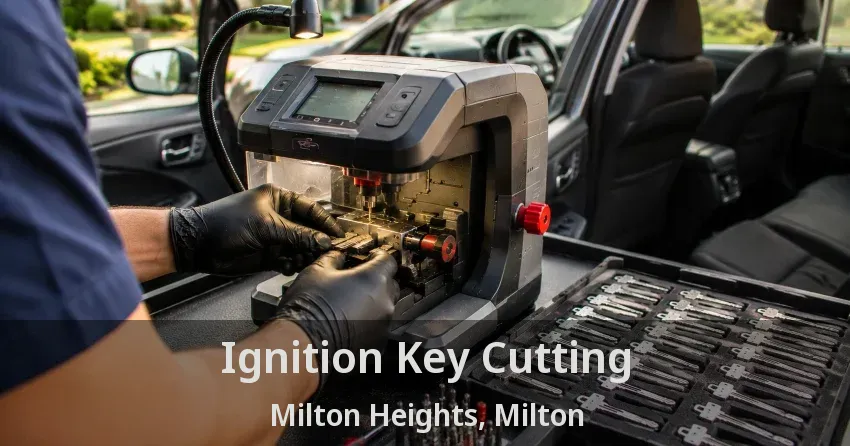 Ignition Key Cutting Milton Heights, Milton - ON