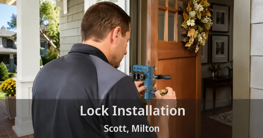 Lock Installation Scott, Milton - ON