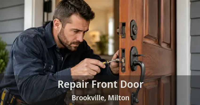 Repair Front Door Brookville, Milton - ON