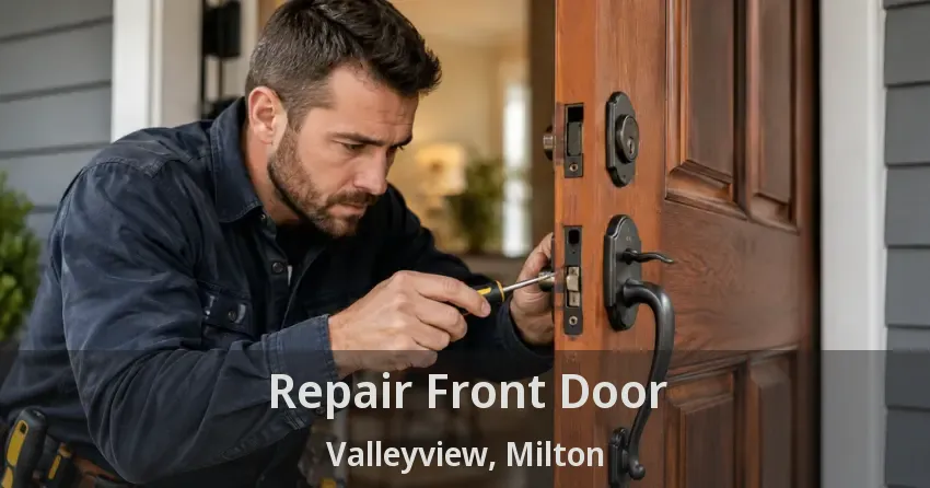 Repair Front Door Valleyview, Milton - ON