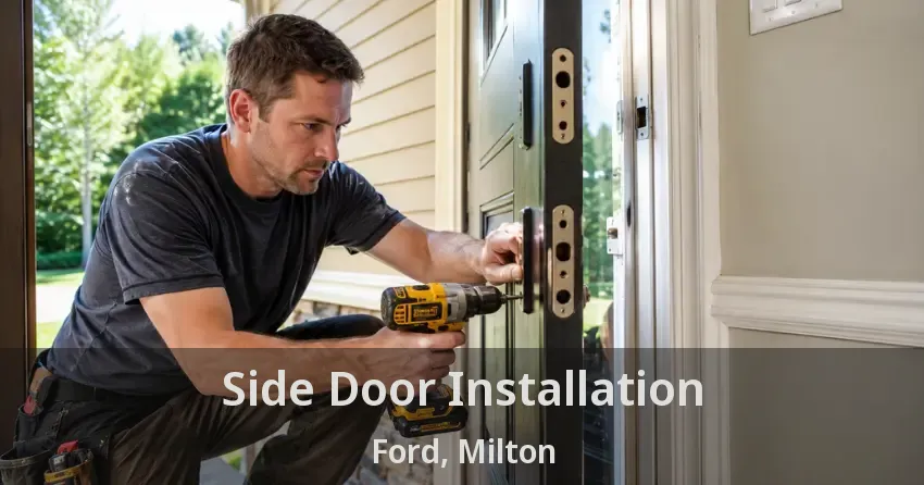 Side Door Installation Ford, Milton - ON