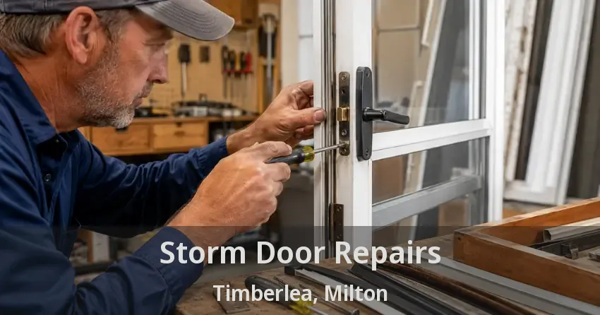 Storm Door Repairs Timberlea, Milton - ON