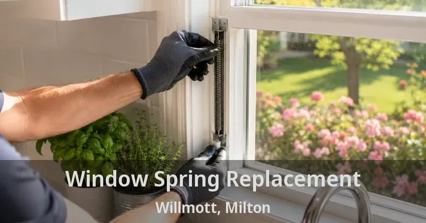 Window Spring Replacement Willmott, Milton - ON